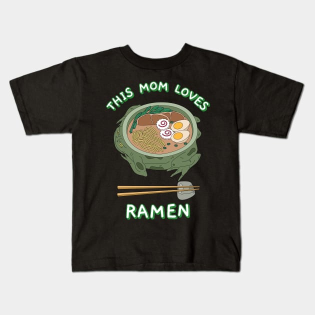 This Mom Loves Ramen Kids T-Shirt by WizardingWorld